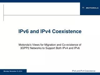 IPv6 and IPv4 Coexistence