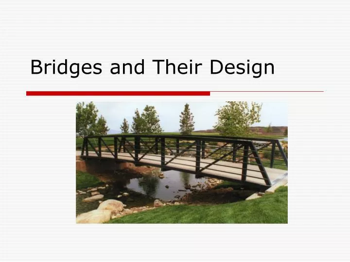 bridges and their design