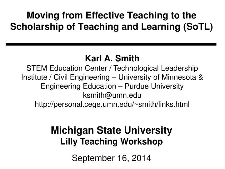 moving from effective teaching to the scholarship of teaching and learning sotl