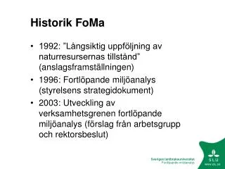 historik foma