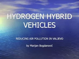 HYDROGEN HYBRID VEHICLES
