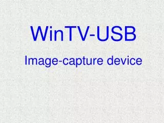 WinTV-USB Image-capture device