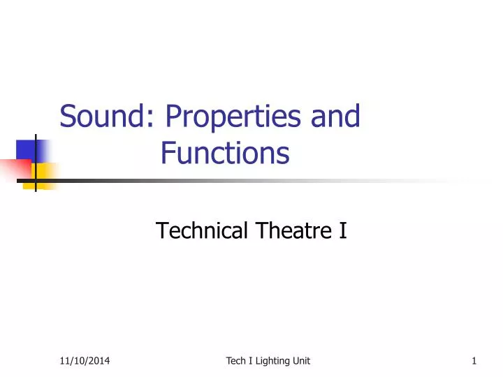 sound properties and functions
