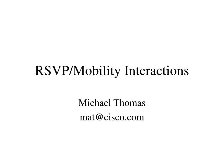 rsvp mobility interactions