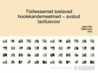 t lesaamist toetavad hoolekandemeetmed avatud taotlusvoor