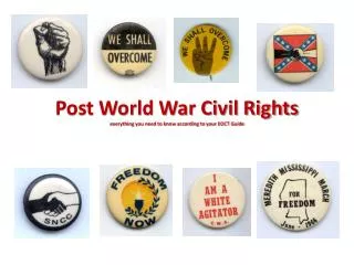 Post World War Civil Rights everything you need to know according to your EOCT Guide