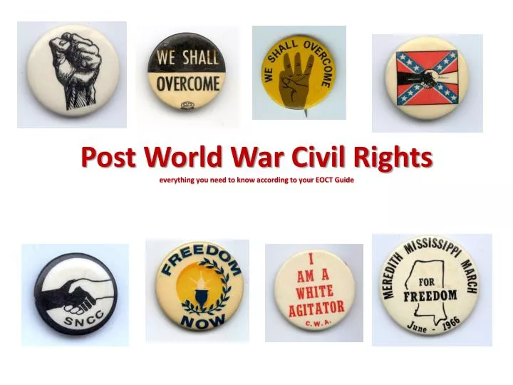 post world war civil rights everything you need to know according to your eoct guide