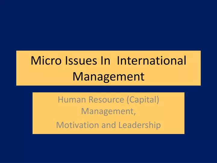 micro issues in international management
