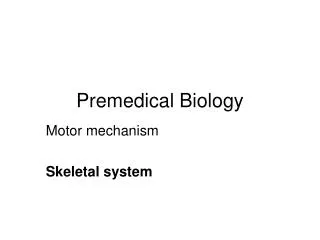 Premedical Biology
