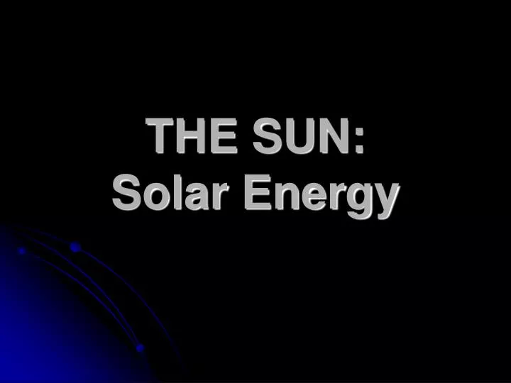 the sun solar energy
