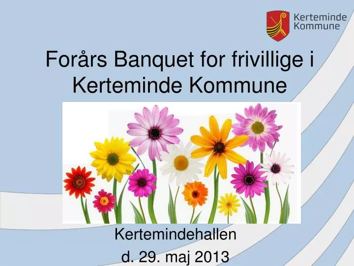 for rs banquet for frivillige i kerteminde kommune