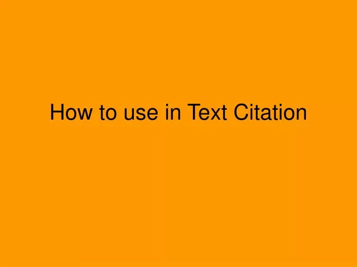 how to use in text citation