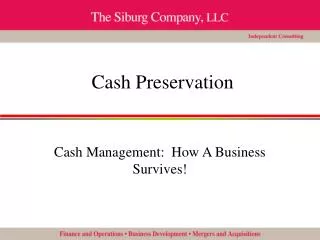Cash Preservation