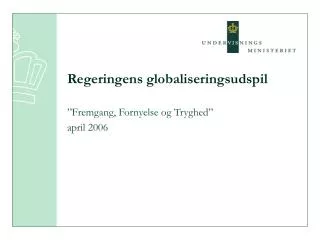 regeringens globaliseringsudspil