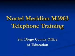 Nortel Meridian M3903 Telephone Training