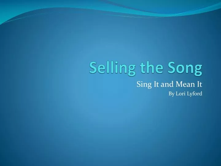 selling the song