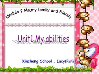Xincheng School , Lucy( ???