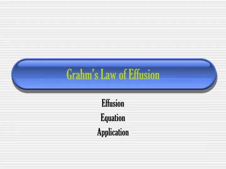 grahm s law of effusion