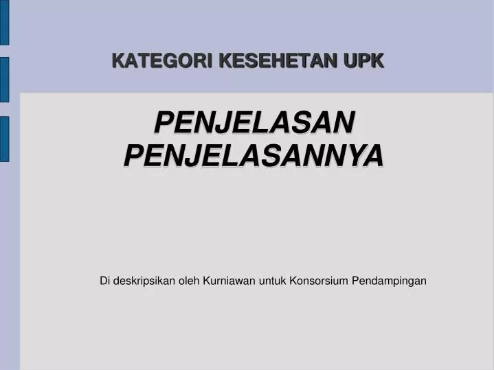 penjelasan penjelasannya