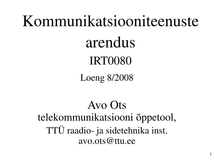 kommunikatsiooniteenuste arendus irt0080