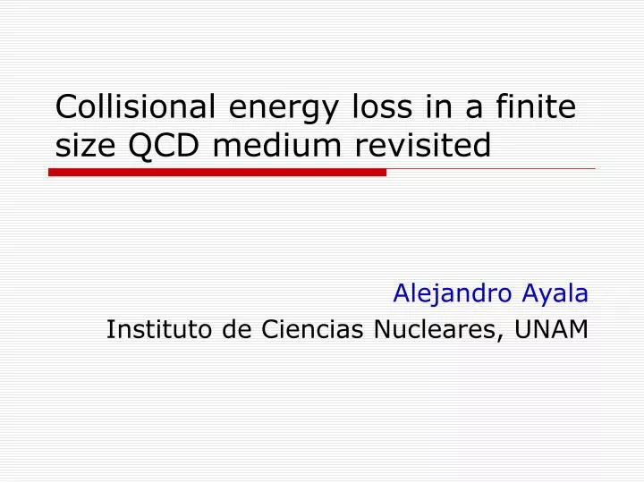 collisional energy loss in a finite size qcd medium revisited