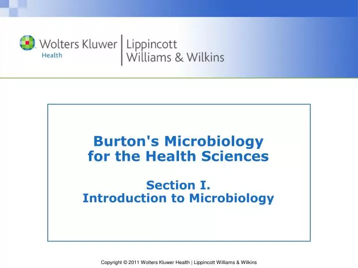 burton s microbiology for the health sciences section i introduction to microbiology