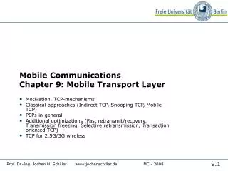 Mobile Communications Chapter 9: Mobile Transport Layer