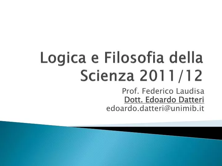 logica e filosofia della scienza 2011 12