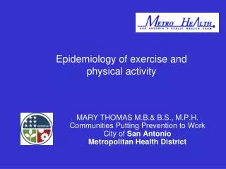 Epidemiology of exercise and physical activity