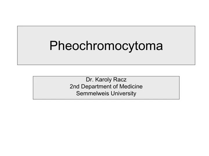 pheochromocytoma