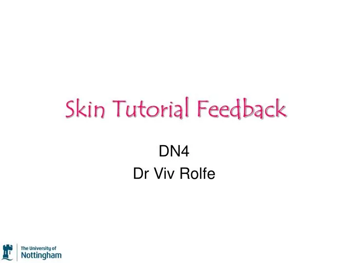 skin tutorial feedback
