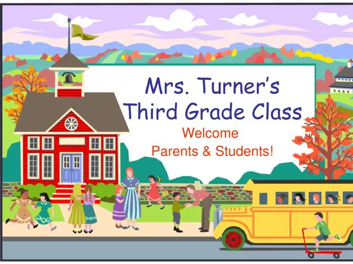 mrs turner s third grade class