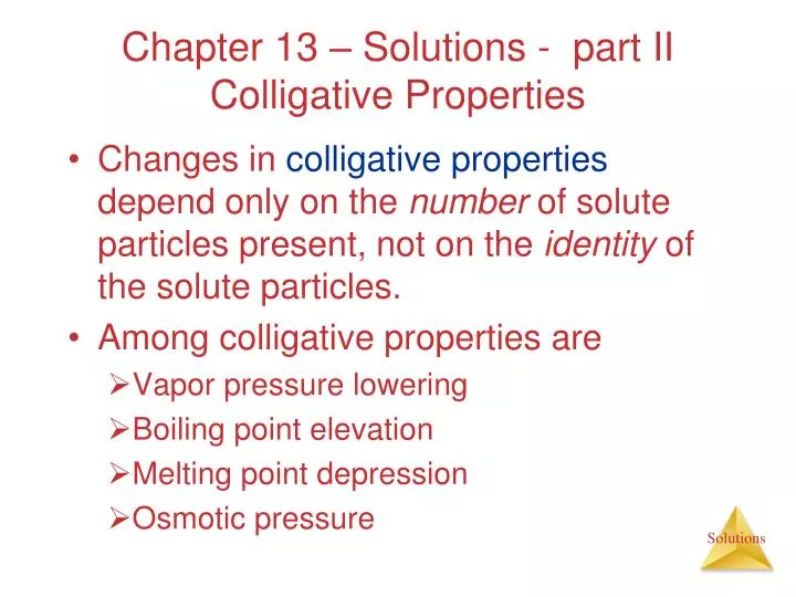 chapter 13 solutions part ii colligative properties