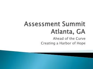 Assessment Summit Atlanta, GA