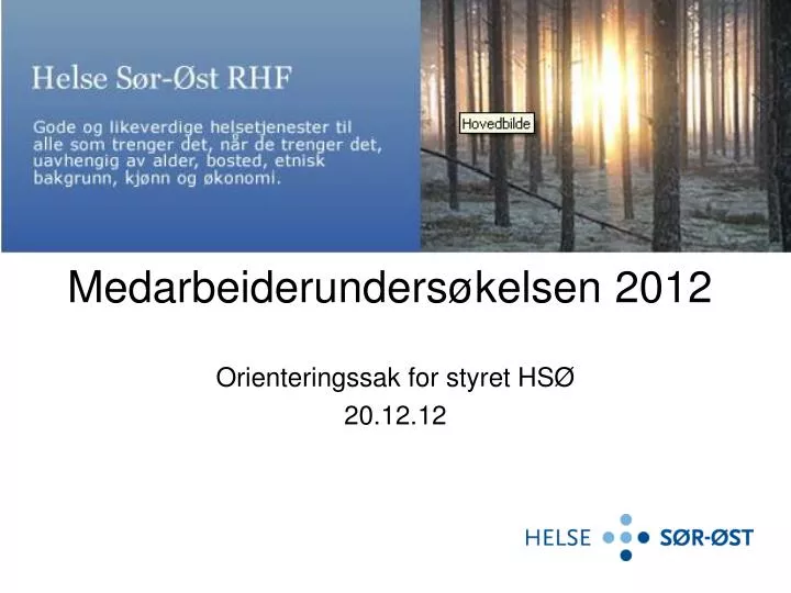 PPT - Medarbeiderundersøkelsen 2012 PowerPoint Presentation, Free ...