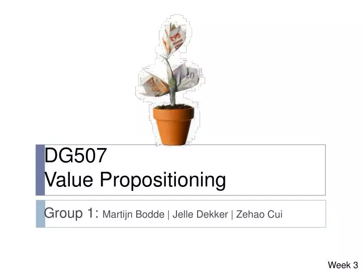 dg507 value propositioning