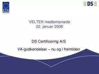 veltek medlemsm de 22 januar 2008