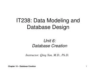 IT238: Data Modeling and Database Design
