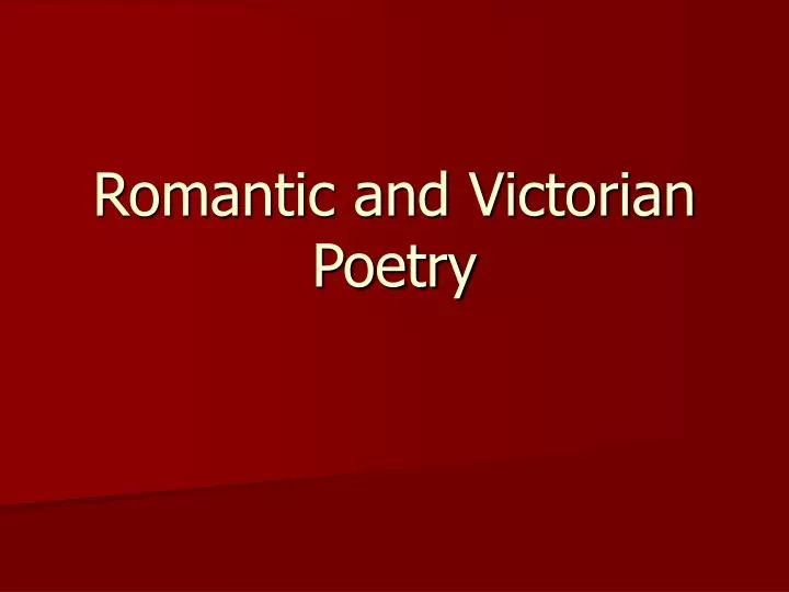 romantic and victorian poetry