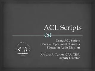 ACL Scripts
