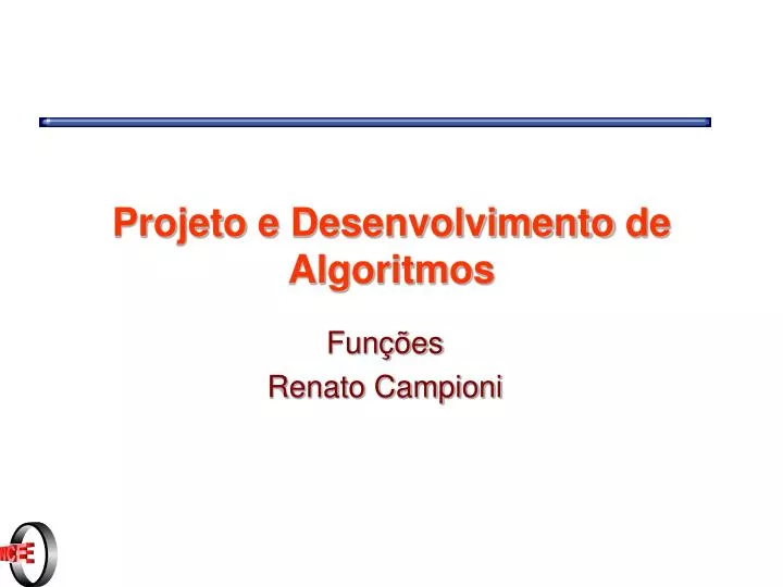 projeto e desenvolvimento de algoritmos