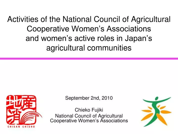 september 2nd 2010 chieko fujiki national council of agricultural cooperative women s associations