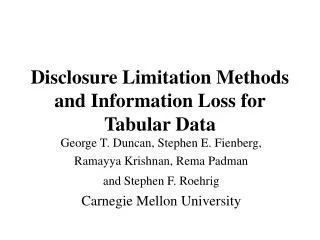 Disclosure Limitation Methods and Information Loss for Tabular Data