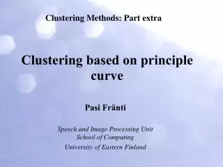 Clustering based on principle curve