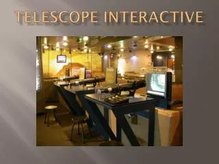 Telescope Interactive
