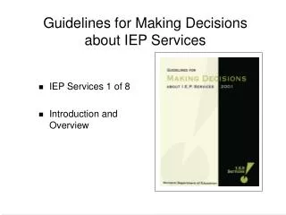 Guidelines for Making Decisions about IEP Services