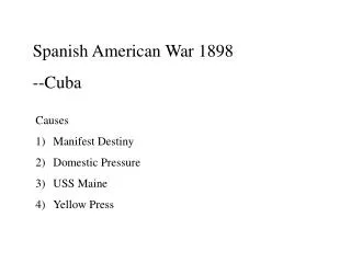 Spanish American War 1898 --Cuba