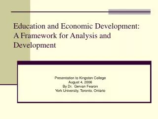 Education and Economic Development: A Framework for Analysis and Development