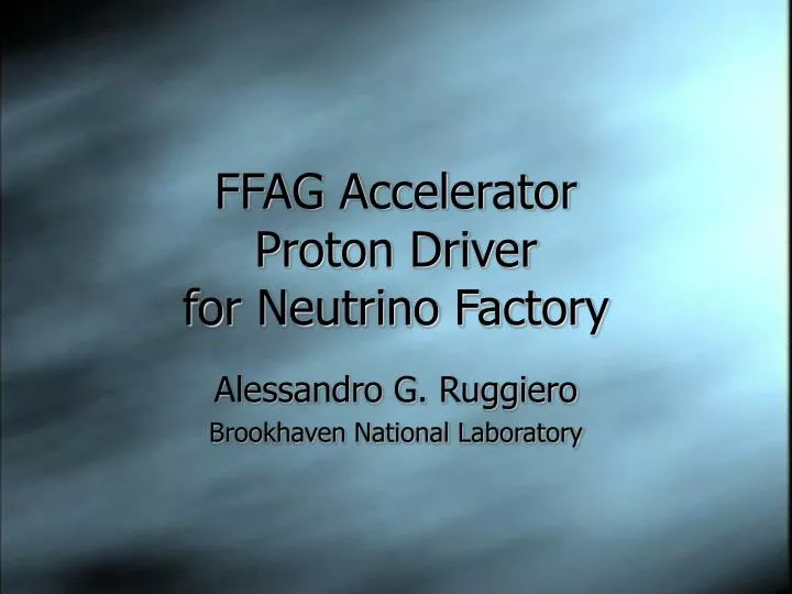 ffag accelerator proton driver for neutrino factory