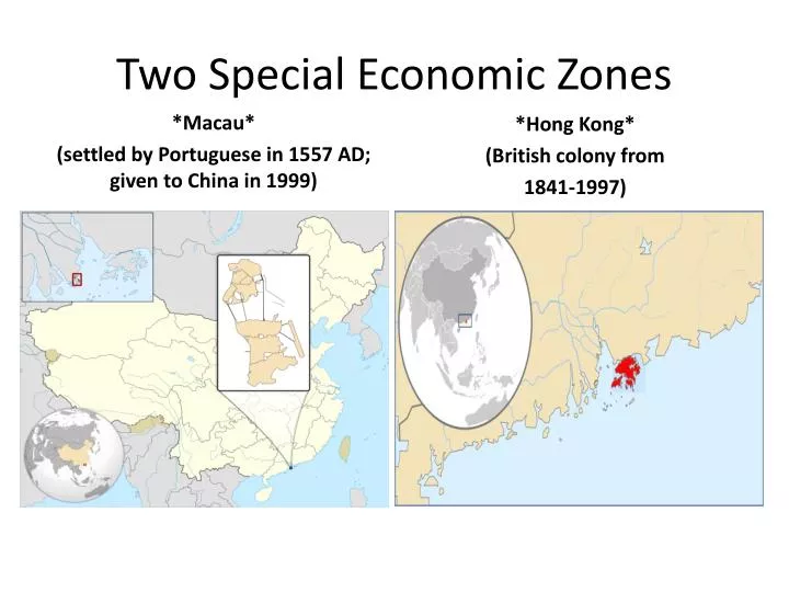 two special economic zones